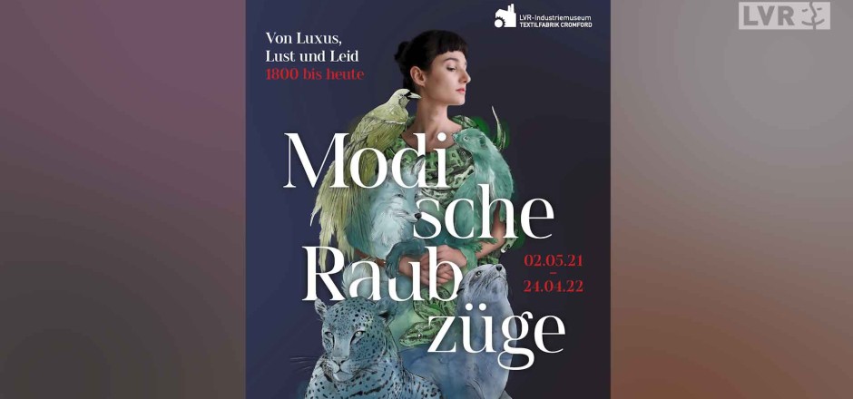 Plakatbild der Ausstellung "Modische Raubzüge".